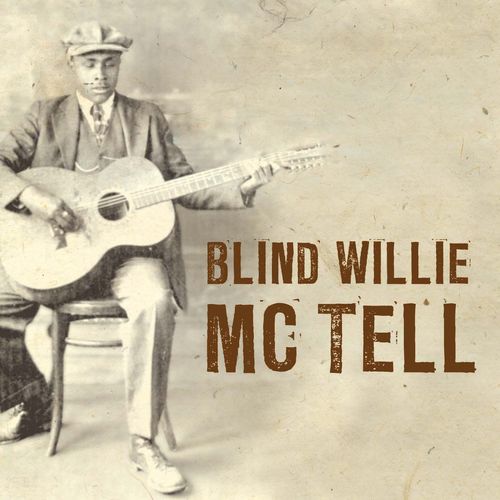 You Was Born To Die - BLIND WILLIE McTELL 이미지 검색결과"