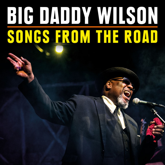 Big Daddy Wilson - Walk A Mile In My Shoes에 대한 이미지 검색결과