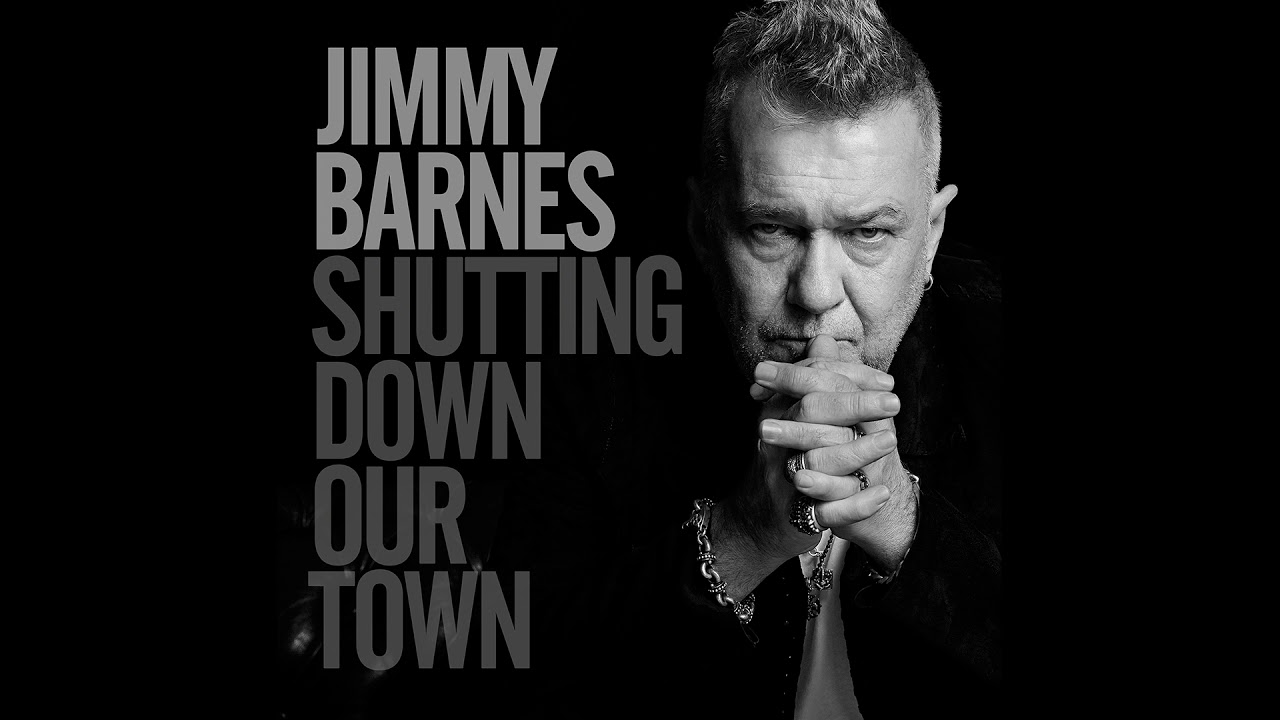 Jimmy Barnes - Shutting Down Our Town에 대한 이미지 검색결과