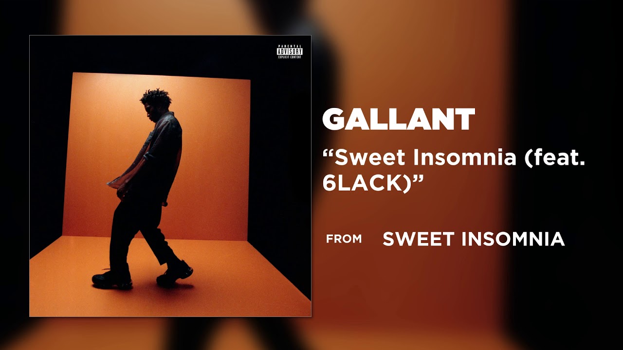 Gallant (feat. 6LACK) - Sweet Insomnia 이미지 검색결과"