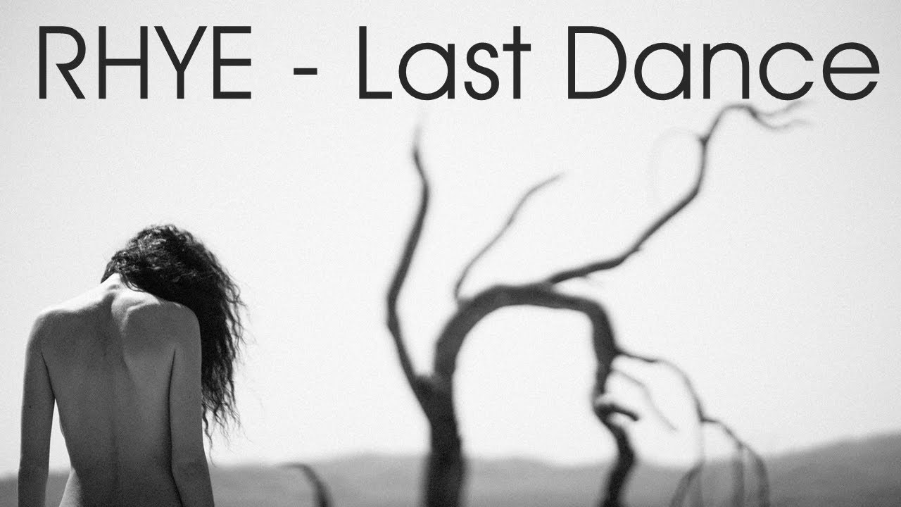 Last Dance - Rhye에 대한 이미지 검색결과