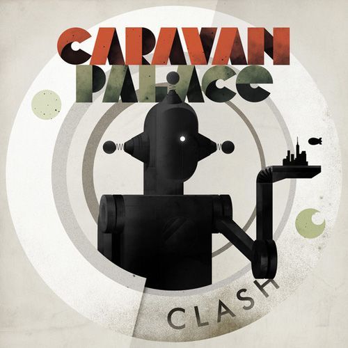 Caravan Palace - Clash에 대한 이미지 검색결과