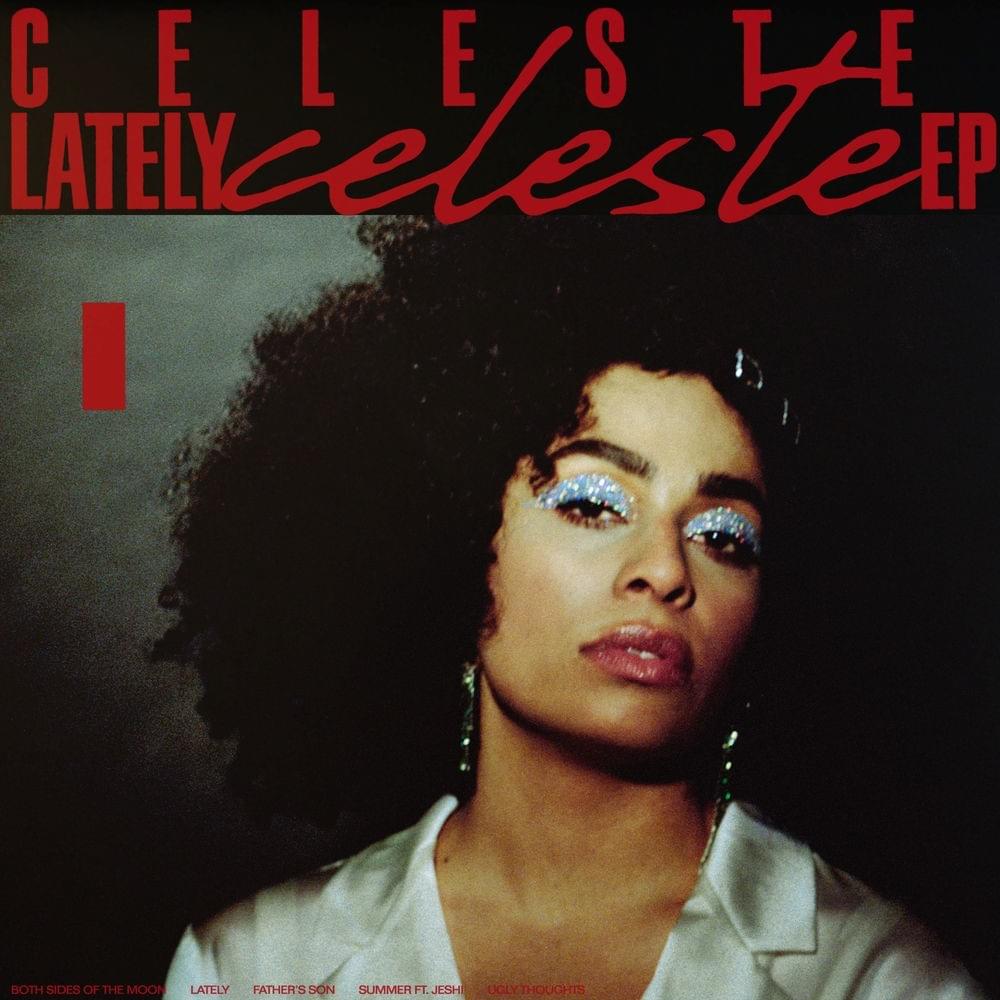 Celeste - Lately에 대한 이미지 검색결과