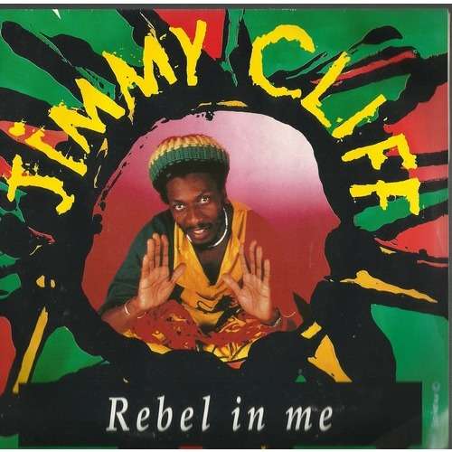 Jimmy Cliff - Rebel In Me 이미지 검색결과