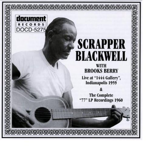 Scrapper Blackwell - Nobody Knows You When You're Down and Out 이미지 검색결과"