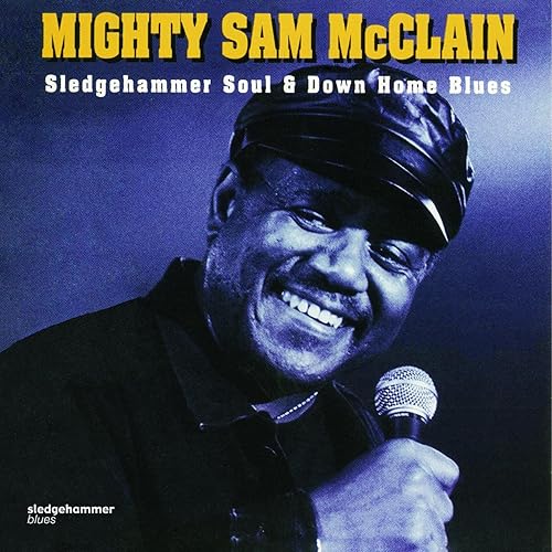 Mighty Sam McClain - Don't Worry About Me에 대한 이미지 검색결과