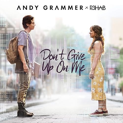 Andy Grammer - Don't Give Up on Me에 대한 이미지 검색결과