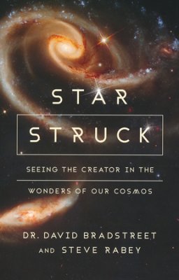 Buy your copy of Star Struck: Seeing the Creator in the Wonders of Our Cosmos in the Bible Gateway Store where you'll enjoy low prices every day Buy your copy of Star Struck: Seeing the Creator in the Wonders of Our Cosmos in the Bible Gateway Store where you'll enjoy low prices every day