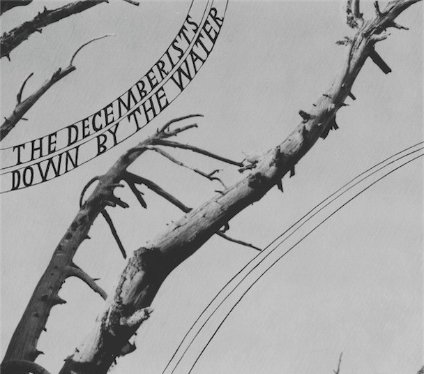 The Decemberists - Down By The Water에 대한 이미지 검색결과