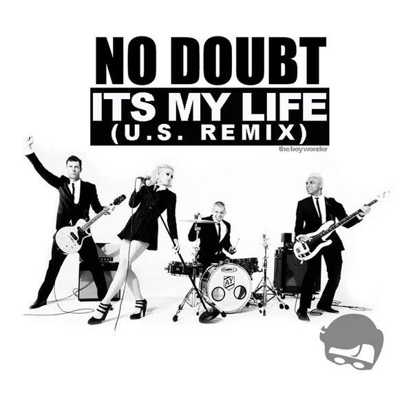 No Doubt - It's My Life에 대한 이미지 검색결과