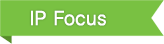 IP Focus
