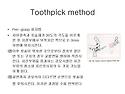 Toothpick method