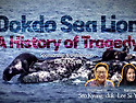 Dokdo Sea Lion - A History ..