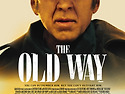 ﻿디 올드 웨이 The Old Way , 2023 제작-미국 | 액션