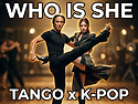 [Tango K-POP 69] 키스오브라이프 (Kiss of Life, Who is She 후이즈쉬) #KPOP #탱고집..