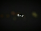 "Baby" by Ju..