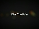 'Kiss The Ra..