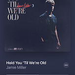 Jamie Miller - Hold You ‘Til We’re Old 이미지