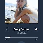 Mina Okabe-EVERY SECOND 이미지