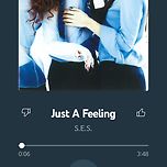 S.E.S-Just A Feeling 이미지