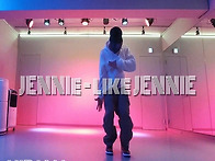 제니 like JENNIE / ..