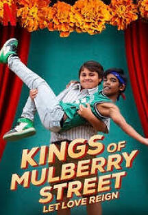 멀버리 거리의 소년 영웅들 : 사랑은 위대해 (Kings of Mulberry Street: Let Love Reign, 모험…