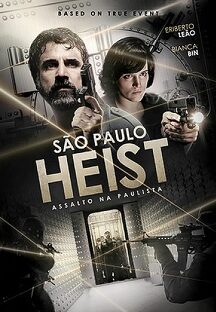 상파울루 하이스트 (Sao Paulo Heist, São Paulo Heist,범죄/액션,2023) 영화 다시보기