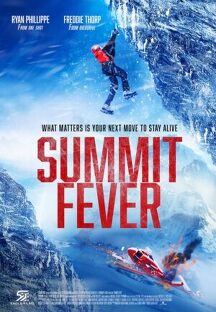 써밋 피버 (Summit Fever,액션/스릴러,2022) 영화 다시보기