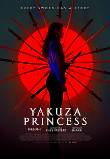 야쿠자 프린세스 (Yakuza Princess,스릴러,2021) 영화 다시보기