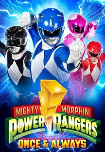 마이티 모핀 파워 레인저스: 원스 & 올웨이즈 (Mighty Morphin Power Rangers: Once & Alway