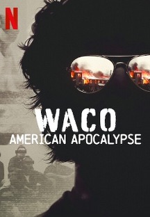 웨이코-아메리칸 아포칼립스 (Waco-American apocalypse,다큐,2023) 영화 다시보기