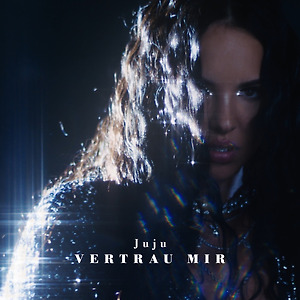 Juju - Vertrau mir