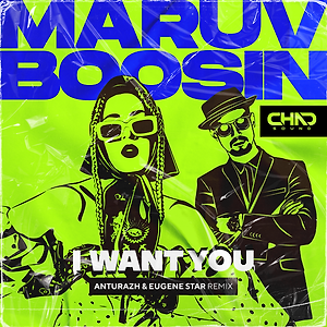 MARUV & Boosin - I Want You