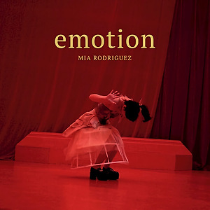 Mia Rodriguez - Emotion
