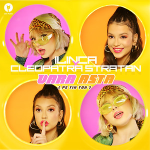 Ilinca x Cleopatra Stratan - Vara asta