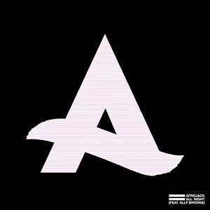 Afrojack ft. Ally Brooke - All Night