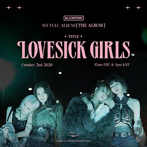 BLACKPINK - Lovesick Girls