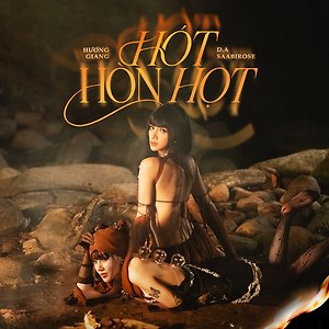 HƯƠNG GIANG x SAABIROSE - HÓT HÒN HỌT