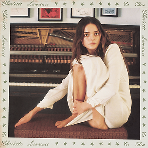 Charlotte Lawrence - Us Three