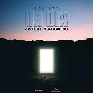 J Balvin, Dua Lipa, Bad Bunny, Tainy - UN DÍA (ONE DAY)