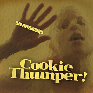 Die Antwoord - Cookie Thumper / Fok Julle Naaiers