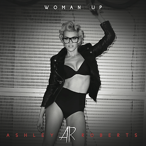 Ashley Roberts - Woman Up