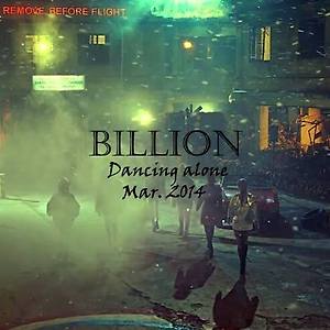 빌리언 (Billion) - Dancing Alone