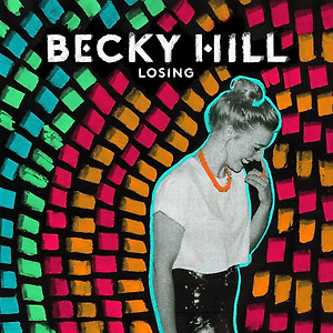 Becky Hill - Losing