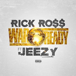 Rick Ross ft. Young Jeezy - War Ready