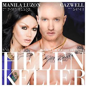 Cazwell, Manila Luzon ft. Richie Beretta, Roxy - Helen Keller