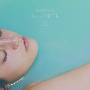 BASECAMP - ＳＨＵＤＤＥＲ