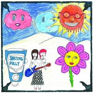 Skating Polly - A Little Late