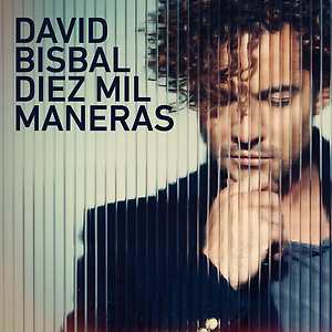 David Bisbal - Diez Mil Maneras