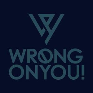 WrongOnYou - Friends